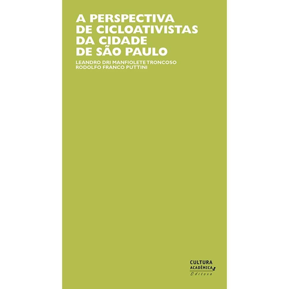 Livro - A perspectiva de cicloativistas da cidade de São Paulo
