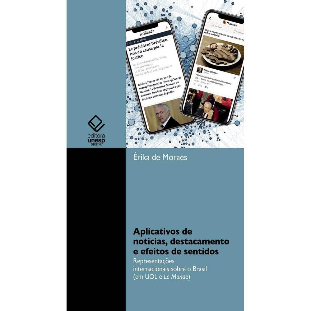 Livro - Aplicativos de notícias, destacamento e efeitos de sentidos