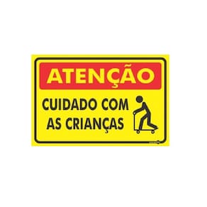 Placa de Sinalização Plástico 20x30cm Cuidado Criança