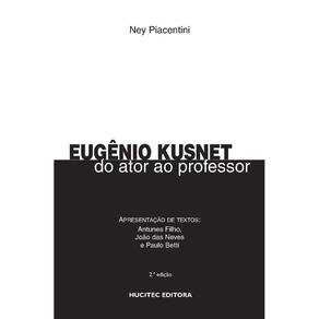 Eugênio Kusnet: do ator ao professor