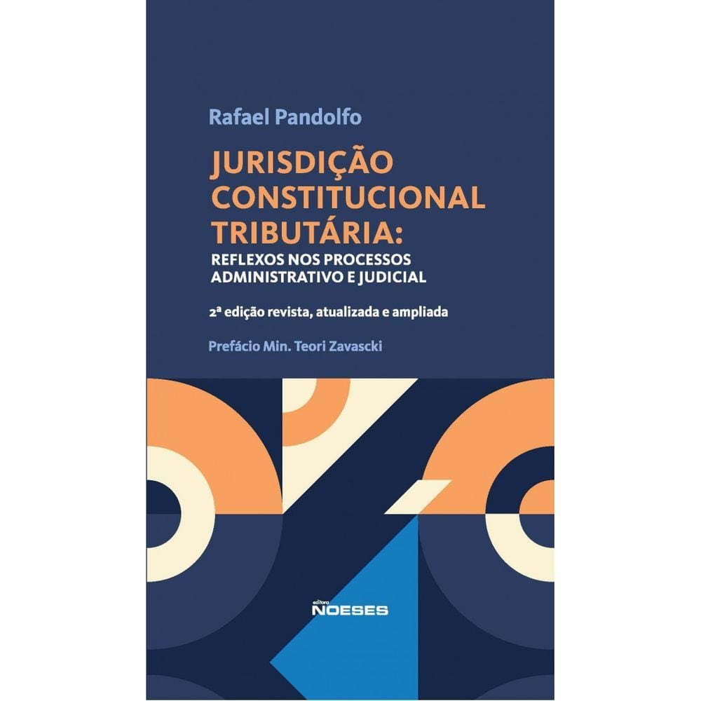 Livro - Jurisdição Constitucional Tributária - Pandolfo - 2ª Ed - Noeses