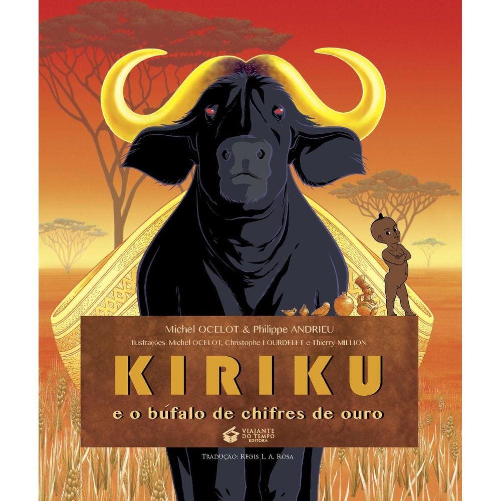 Kiriku E O Búfalo De Chifres De Ouro