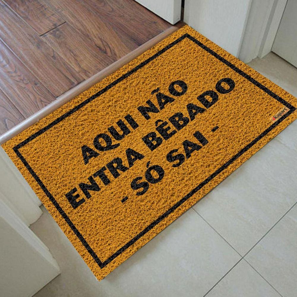 Tapete Capacho Personalizado - Aqui não entra bêbado 60x40