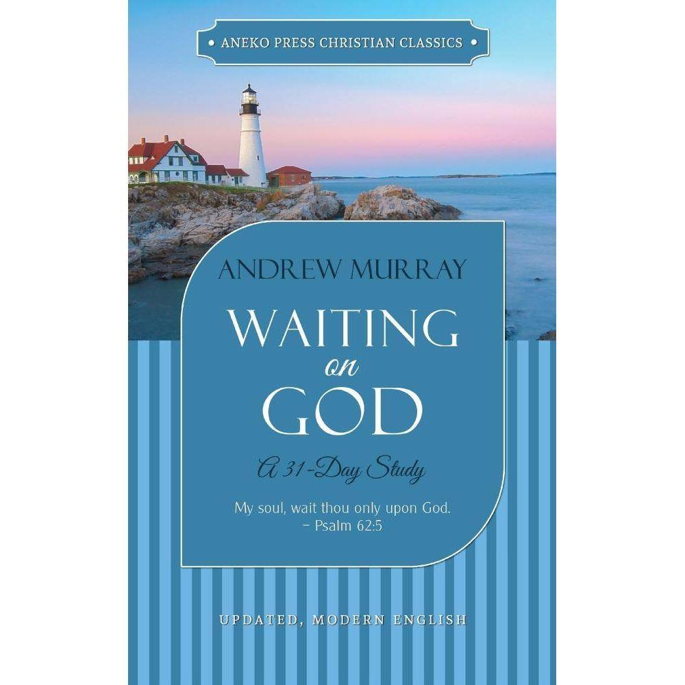 Waiting on God
