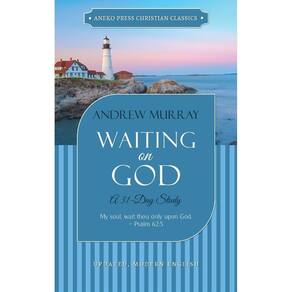 Waiting on God