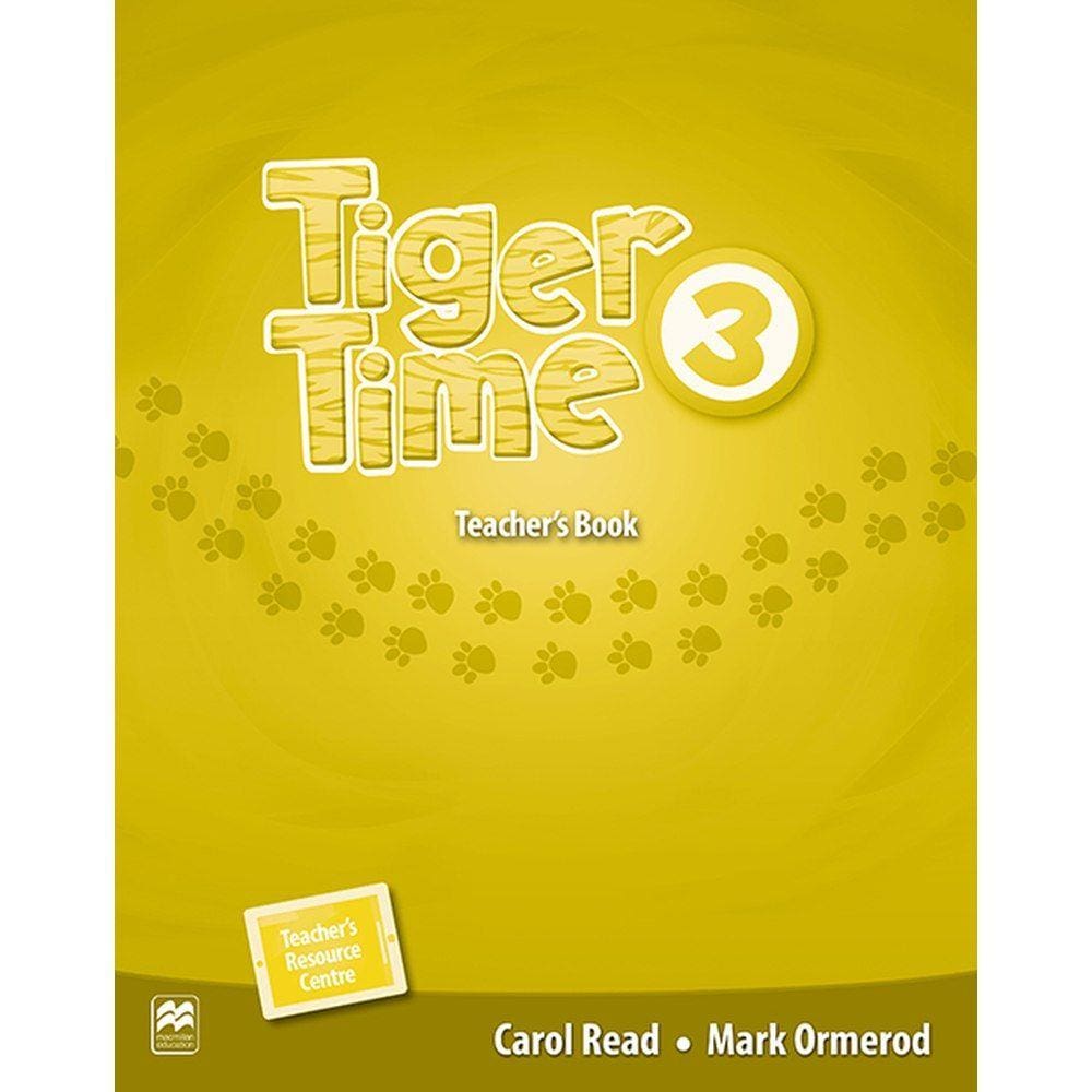 Livro - Tiger Time Teacher`s Book With Resource-3