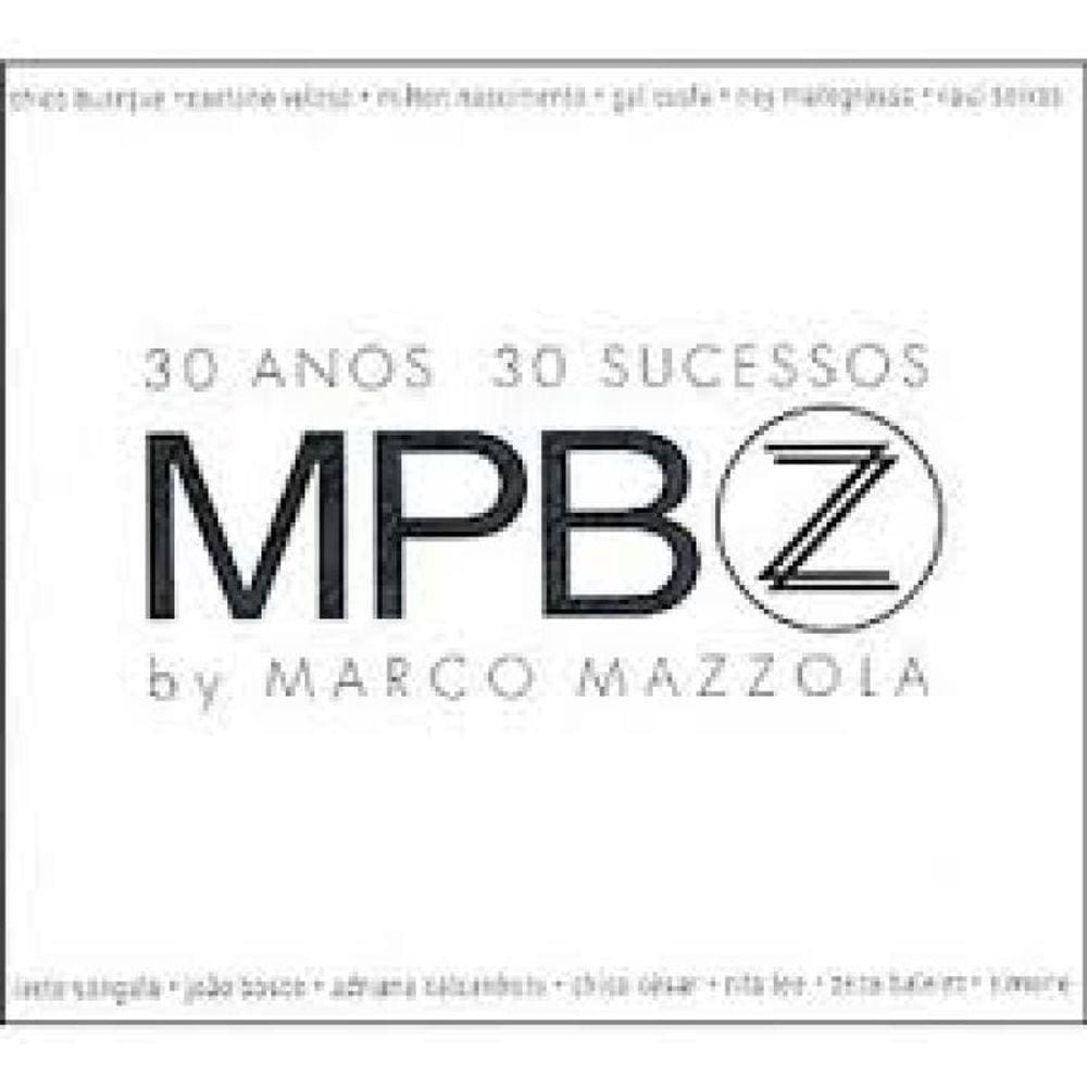 Cd Mpbz - 30 Anos, 30 Sucessos - Diversos Nacionais (cd Duplo)