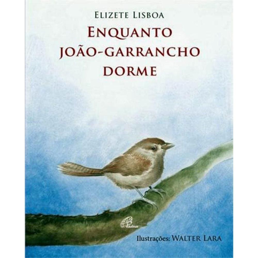 Enquanto Joao-Garrancho Dorme