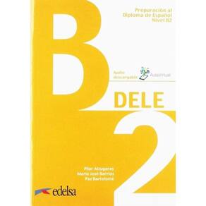 Preparacion Al Dele B2 Pack - Libro Con Audio Descargable + Claves