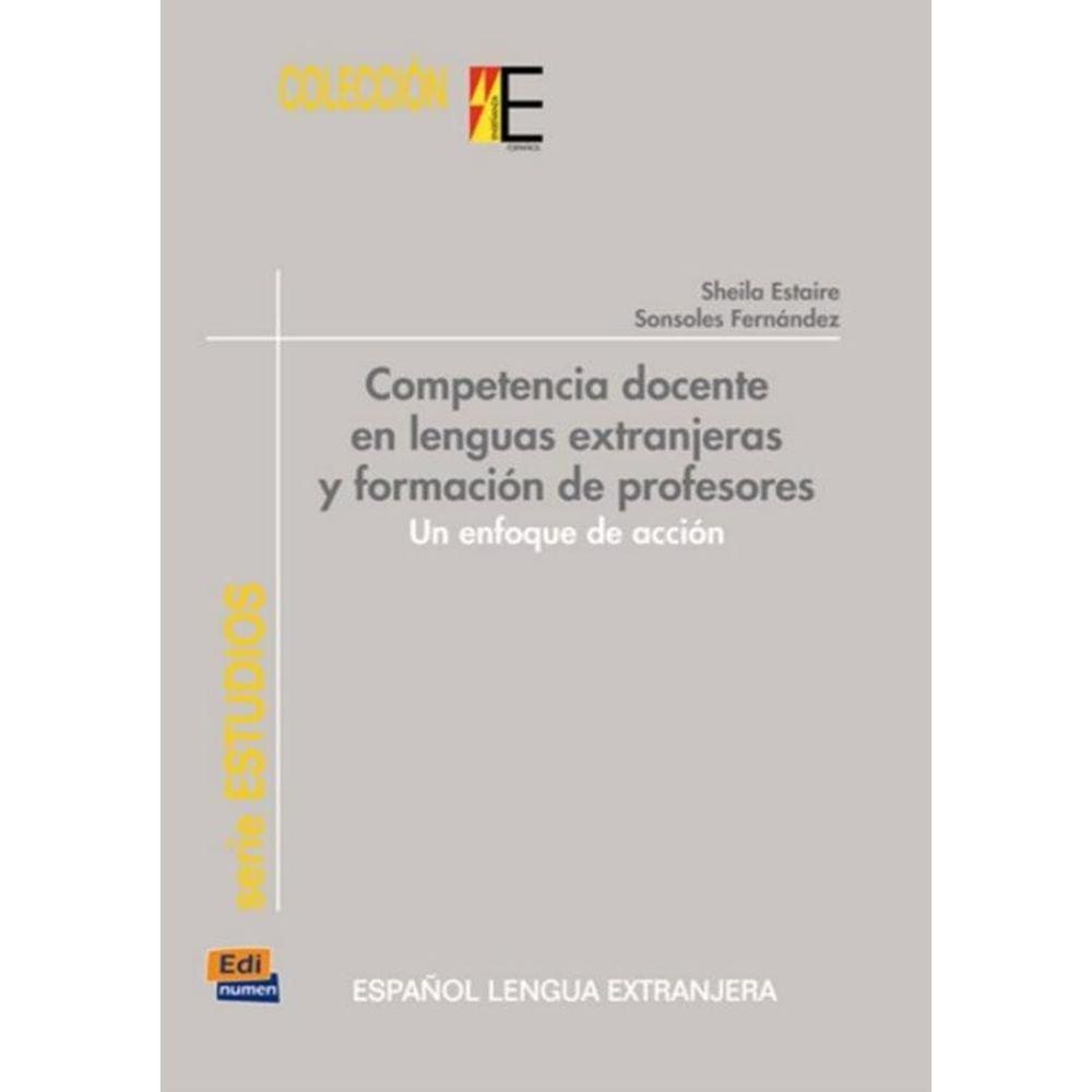 Competencia Docente En Lenguas Extranjeras Y Formacion De Profesores