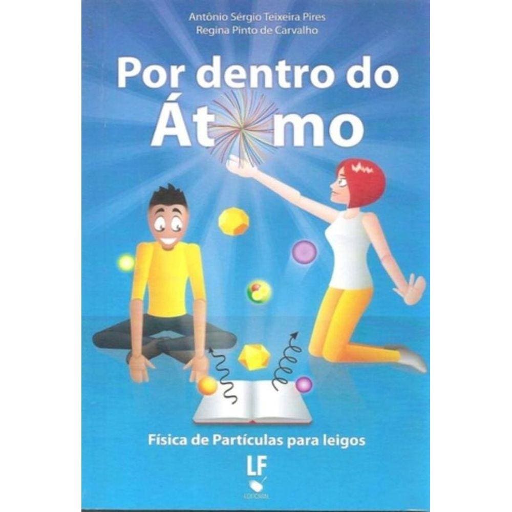 Por Dentro Do Atomo