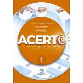 Acerto - Acelerando A Recuperacao Total Pos-Operatoria - 4ª Ed
