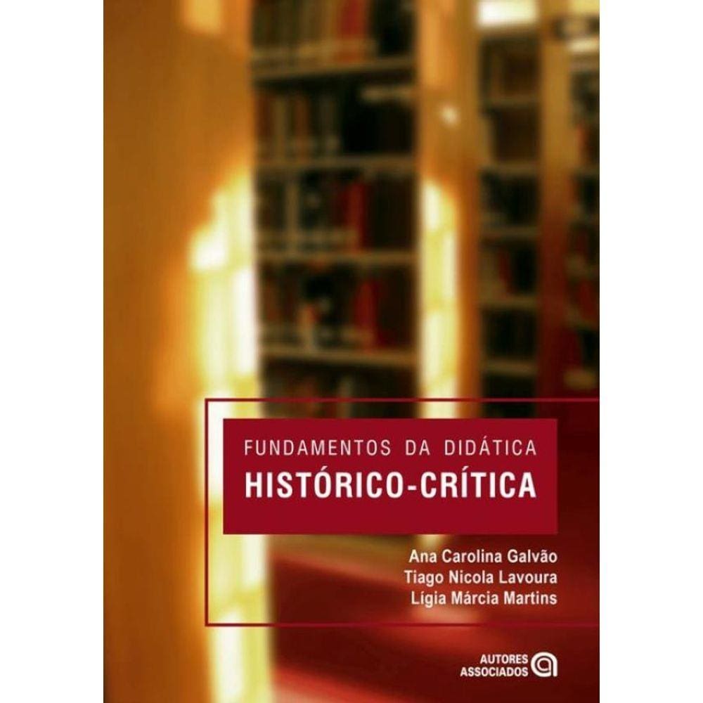 Fundamentos Da Didatica Historico-Critica