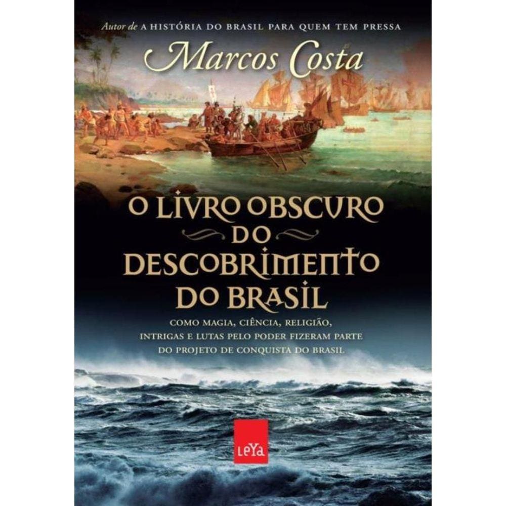 O Livro Obscuro Do Descobrimento Do Brasil
