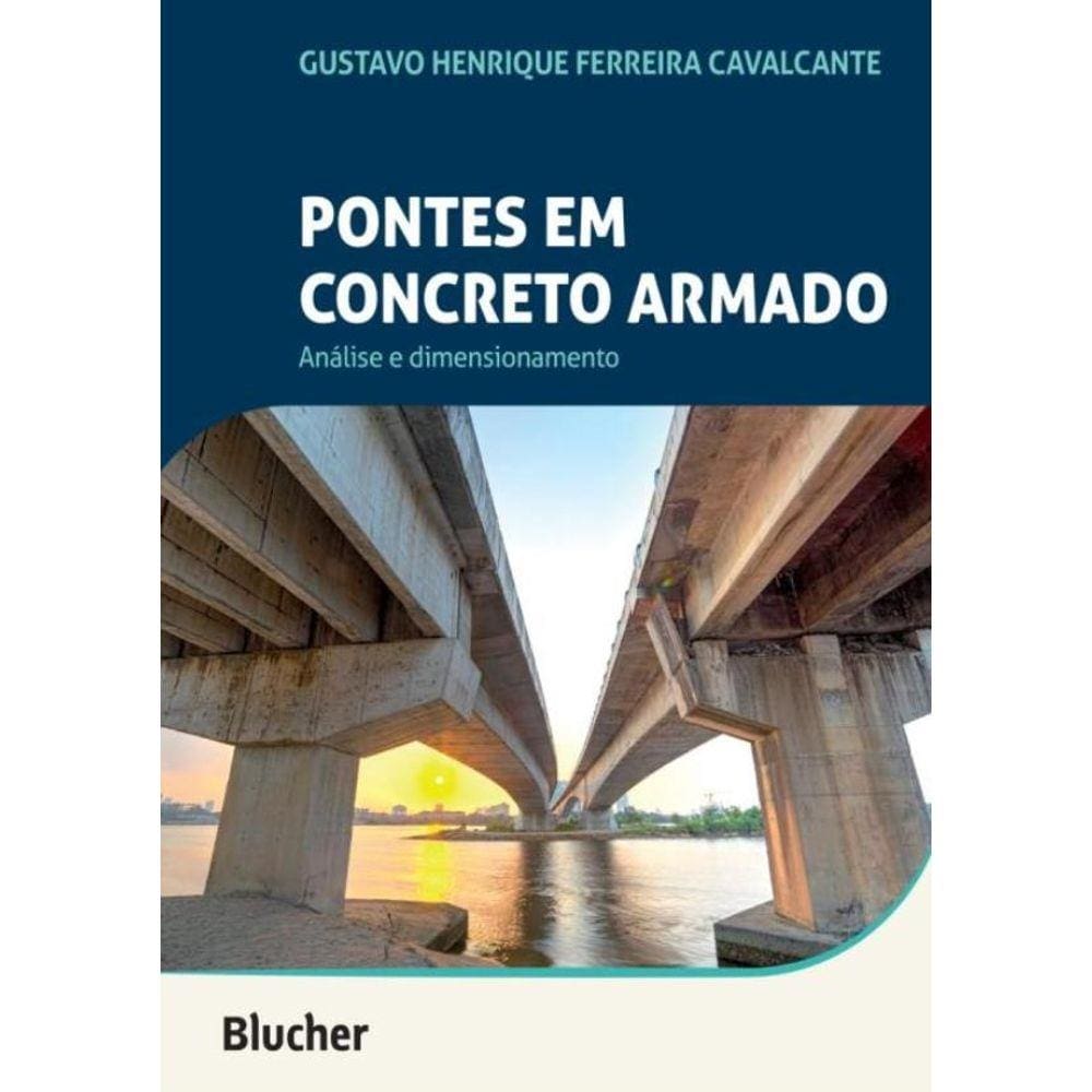 Pontes Em Concreto Armado - Analise E Dimensionamento