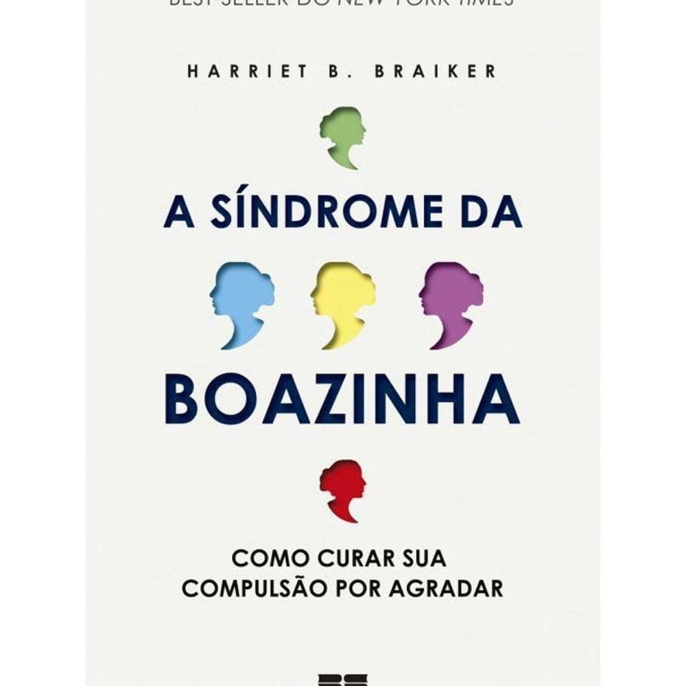 Livro Sindrome Da Boazinha, A