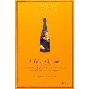 Viuva Clicquot, A