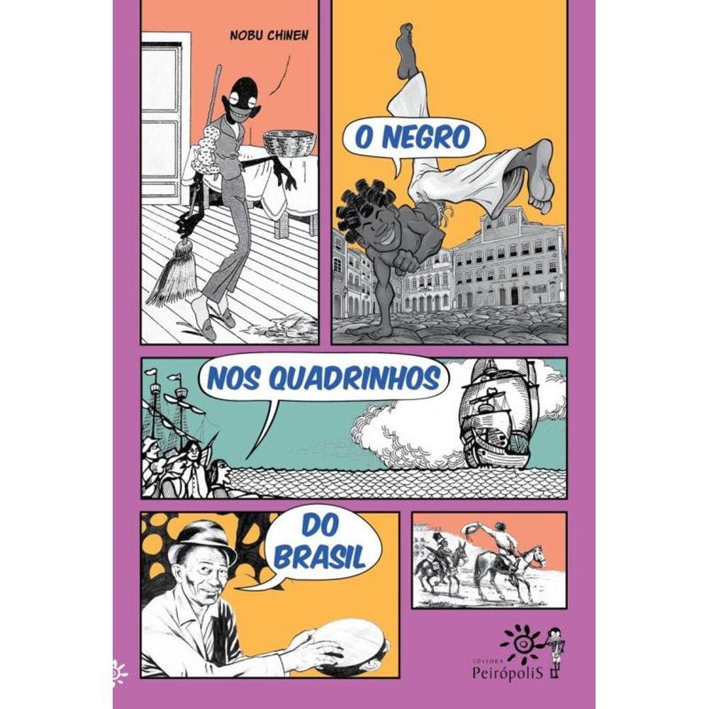 Negro Nos Quadrinhos Do Brasil, O