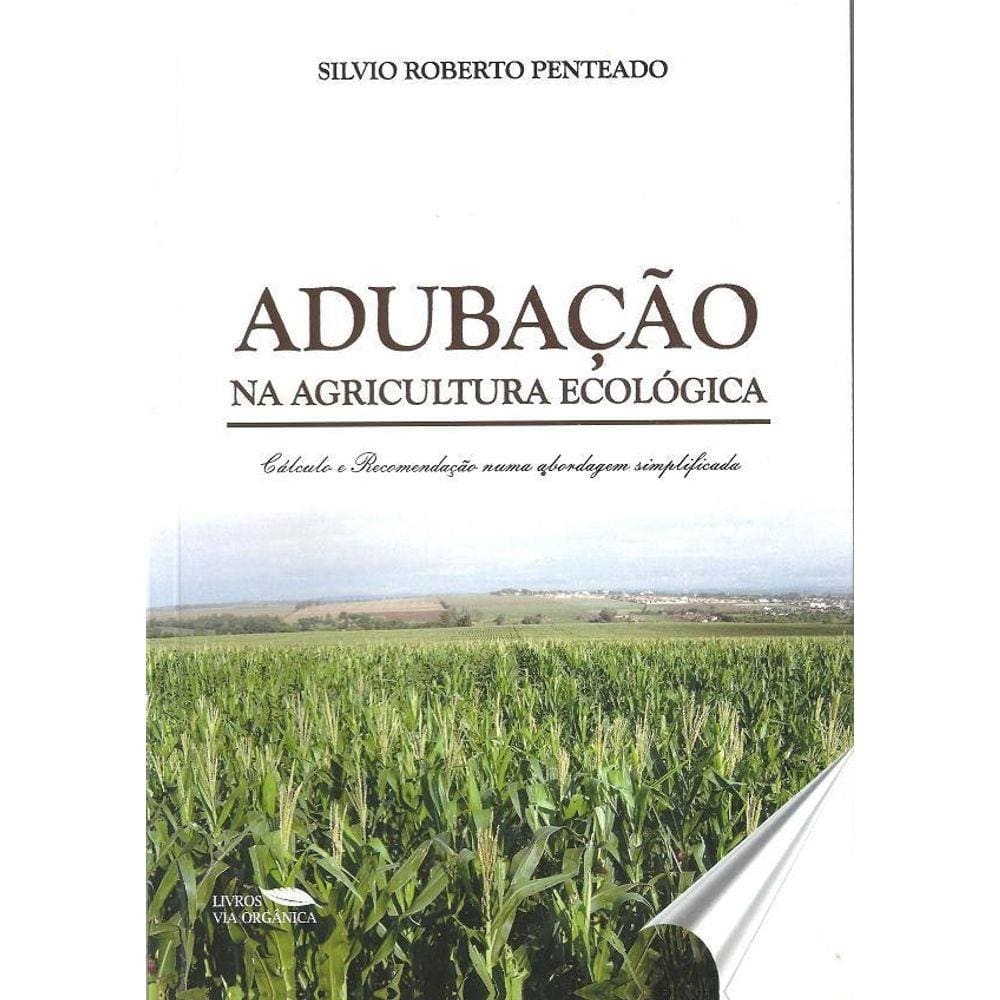 Livro Adubação Na Agricultura Ecológica