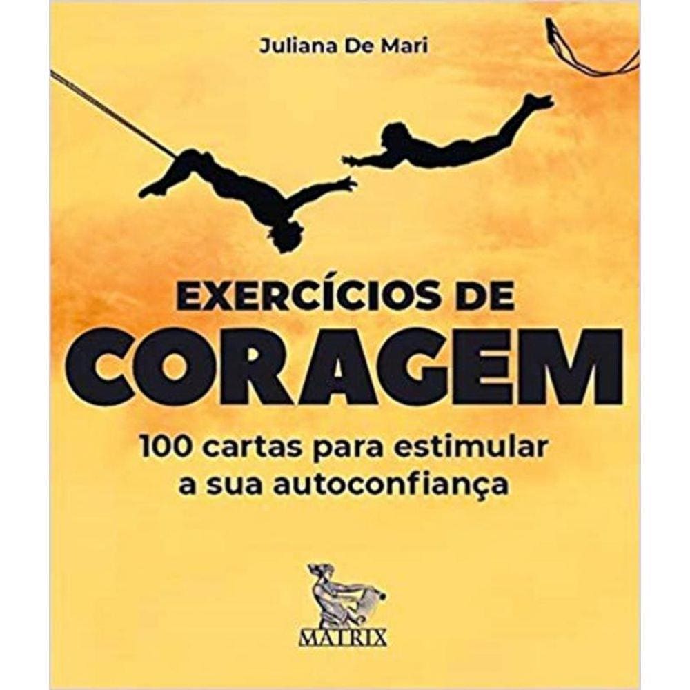 Exercicios De Coragem
