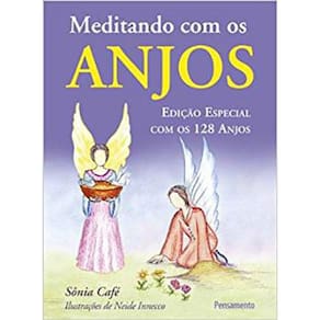 Meditando Com Os Anjos - Edição Especial