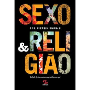 Sexo & Religião: Do baile de Virgens ao Sexo Sagrado Homossexual