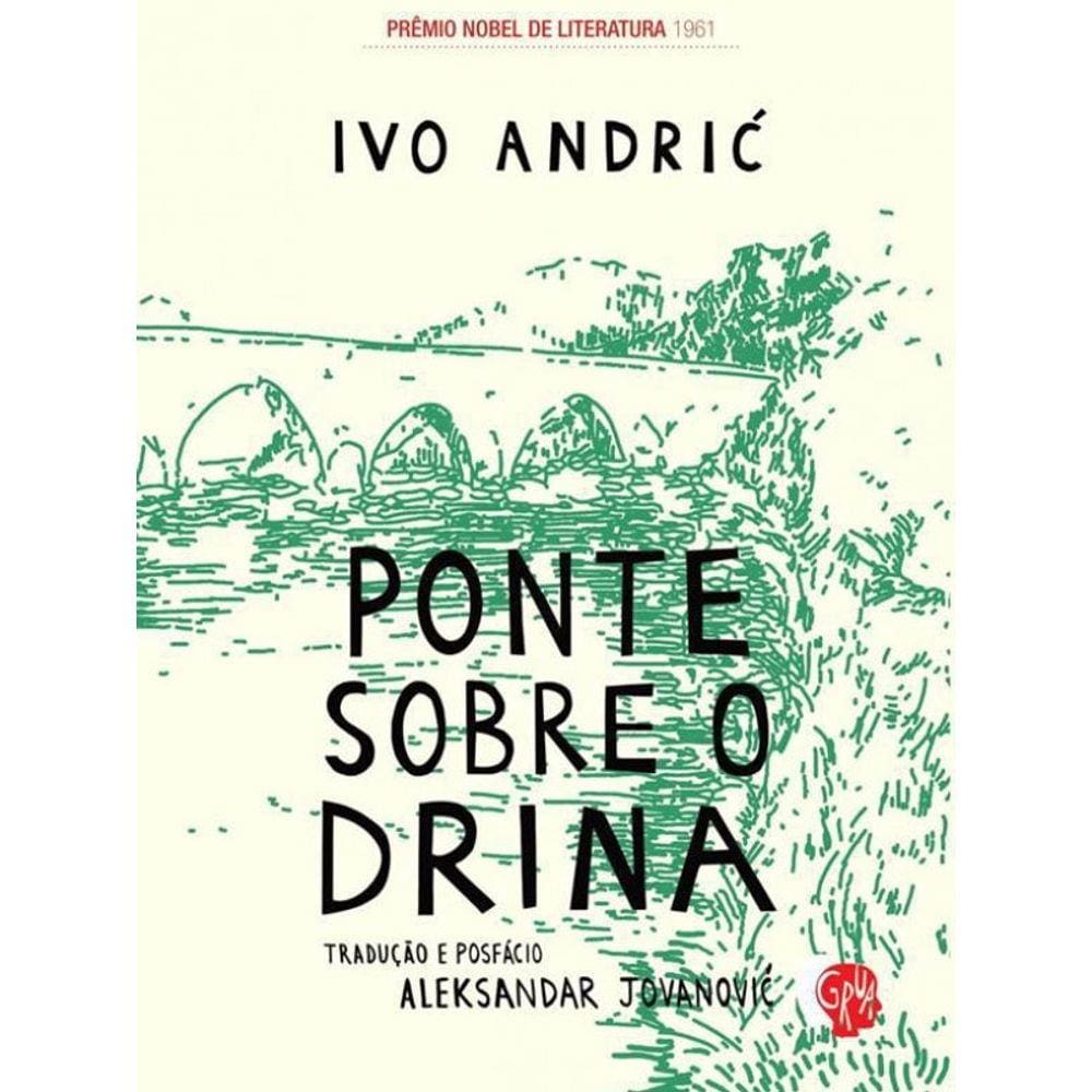 Livro Ponte Sobre O Drina