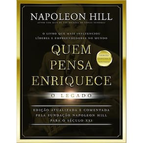 Livro Quem Pensa Enriquece: O Legado