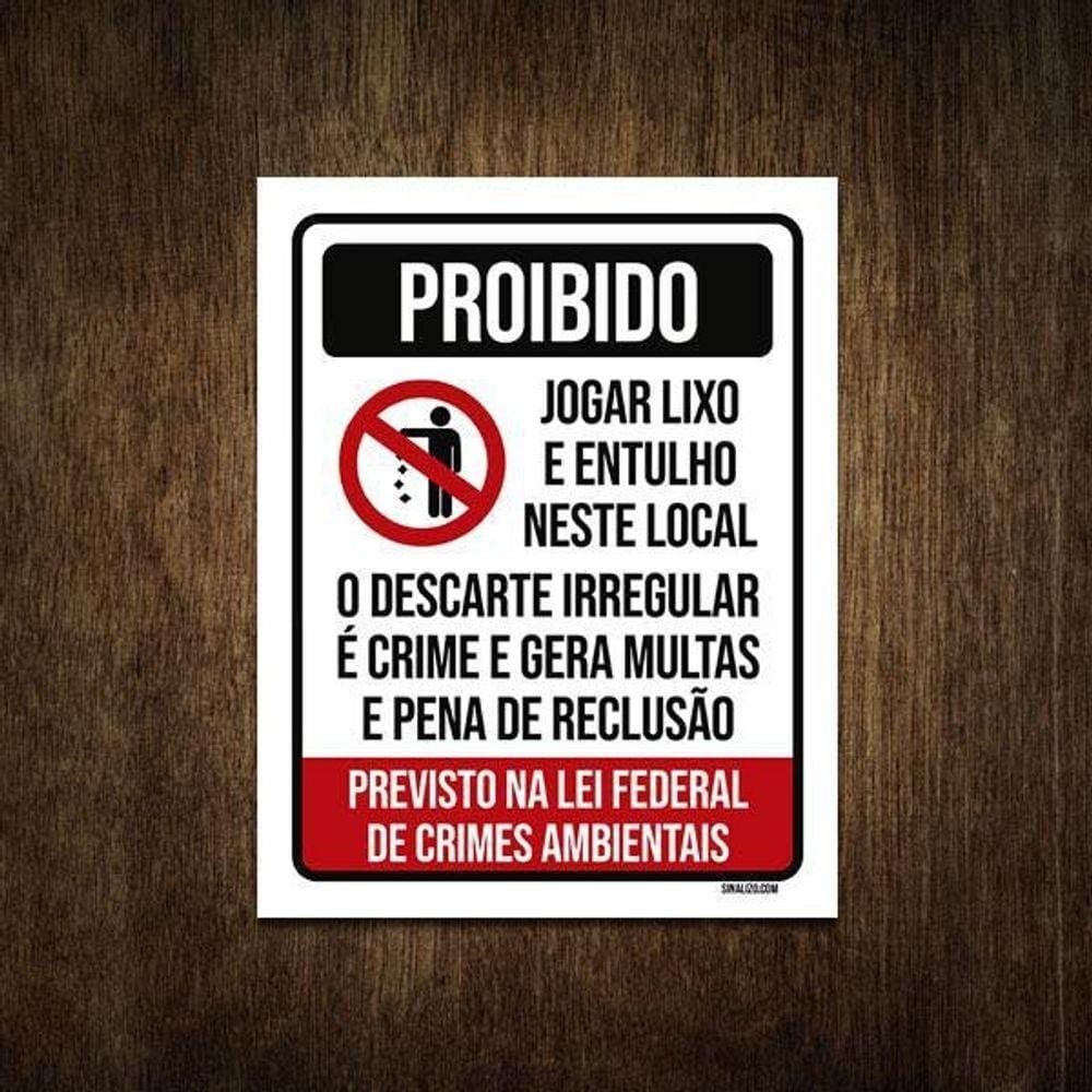Placa De Sinalização - Proibido Jogar Lixo Lei Federal 36X46