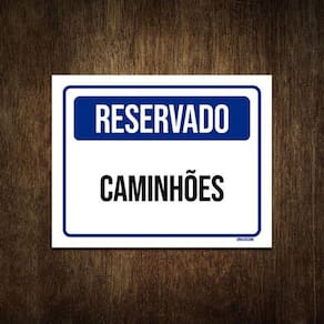 Placa De Sinalização - Reservado Caminhões 36X46