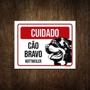 Placa Cuidado Cão Cachorro Bravo Rottweiler 27X35