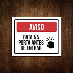 Placa Bata Na Porta Antes De Entrar - Sinalização (36X46)
