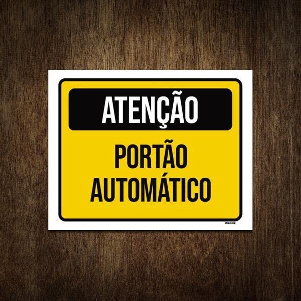 Placa Condomínio Aviso Portão Automático 27X35
