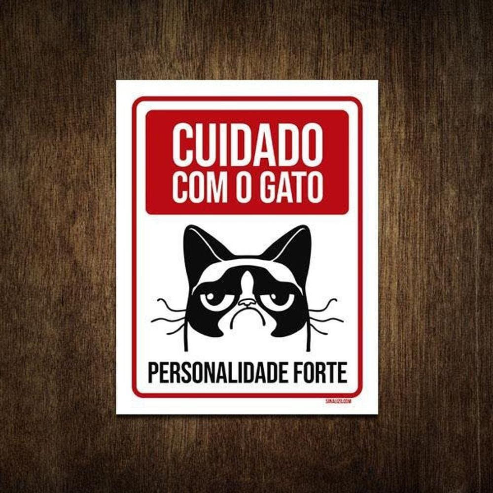 Placa Decorativa - Cuidado Gato Personalidade Forte 27X35