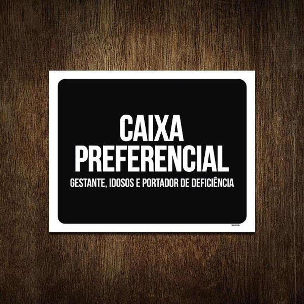 Placa Sinalização Ambiente Caixa Preferêncial 18X23