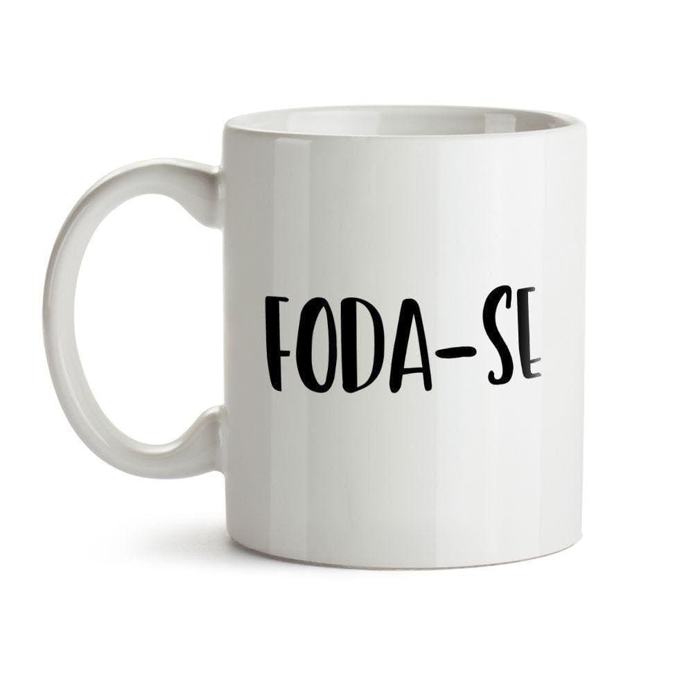 Caneca Foda-Se
