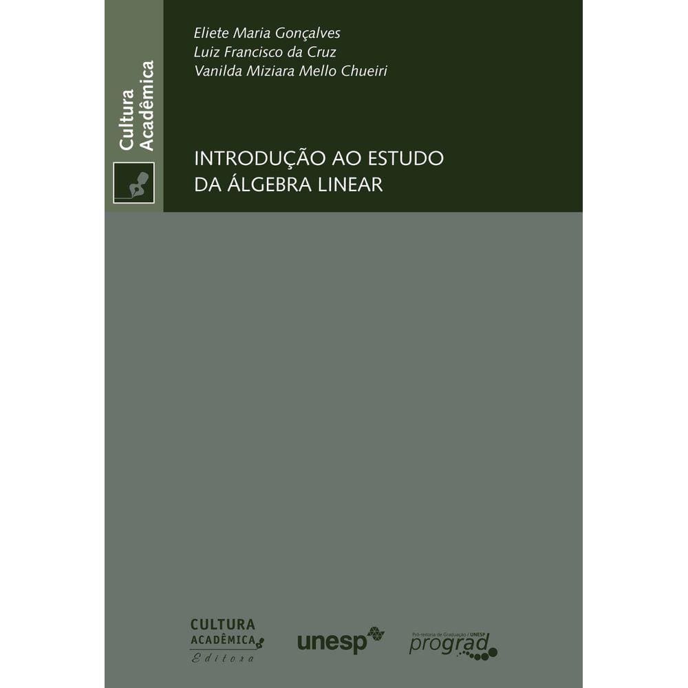 Introdução ao estudo da álgebra linear