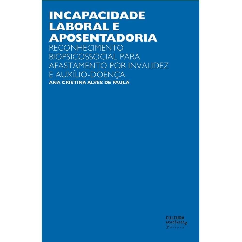 Incapacidade laboral e aposentadoria
