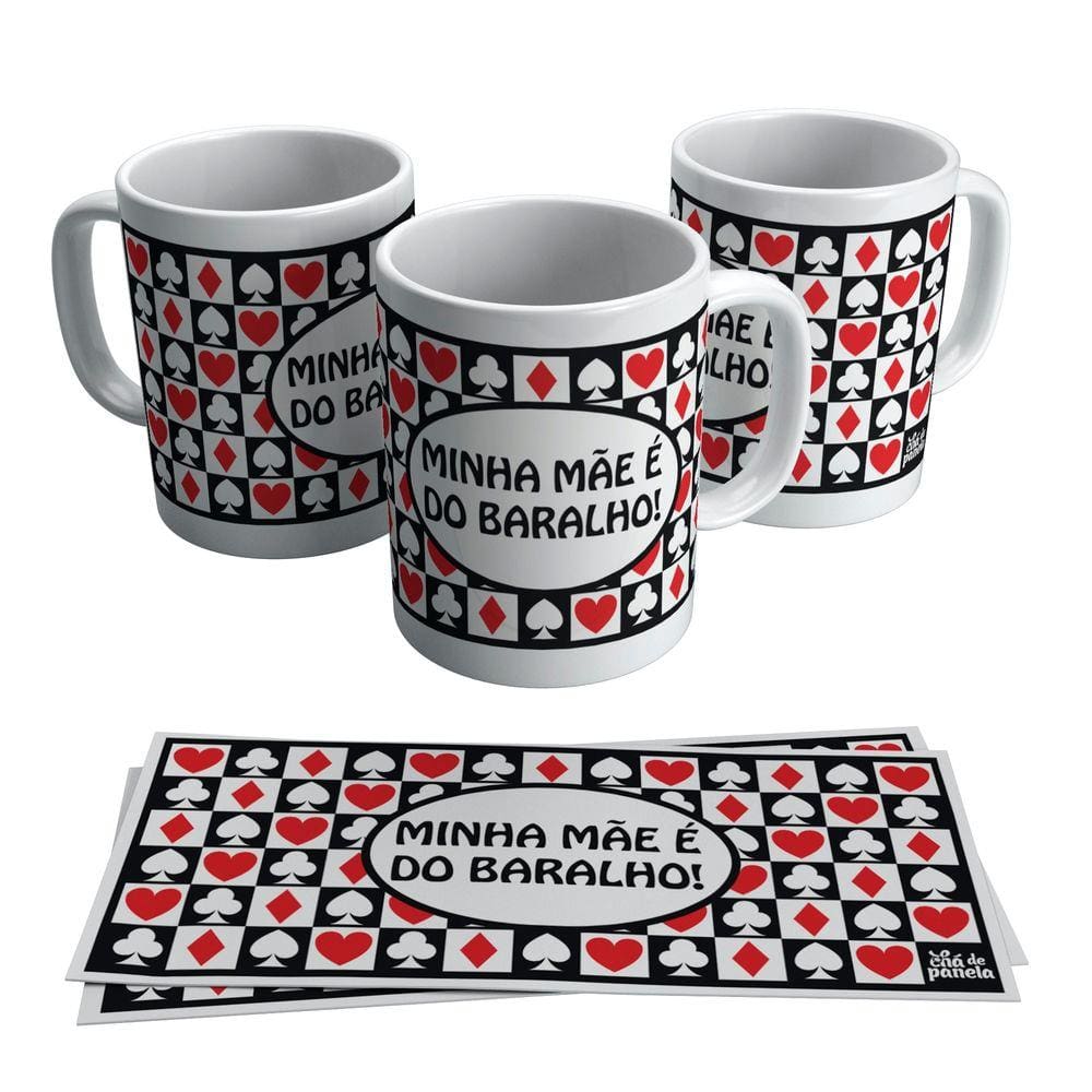 Caneca Dia das Mães Presente Minha Mãe É do Baralho
