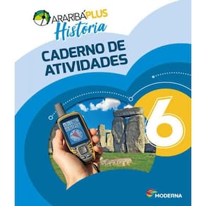 Livro Arariba Plus - Historia - Caderno - 6 Ano