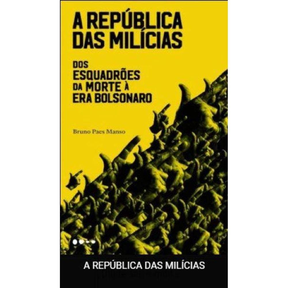 A república das milícias