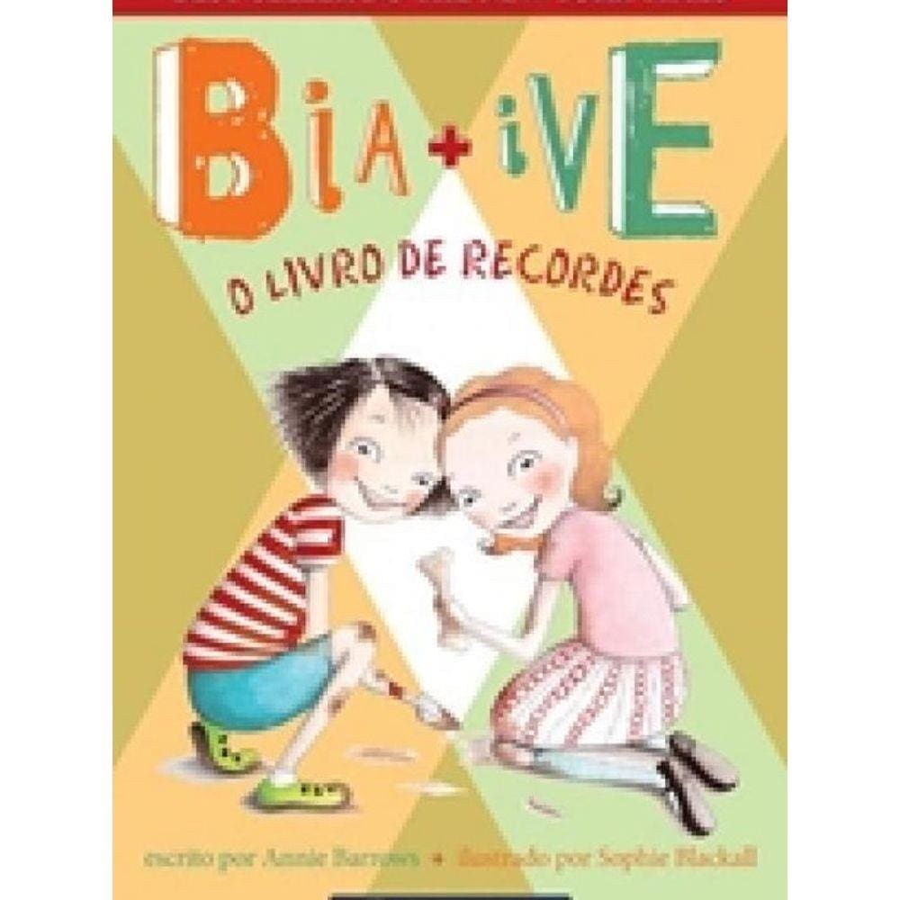 Livro Bia E Ive - O Livro De Recordes