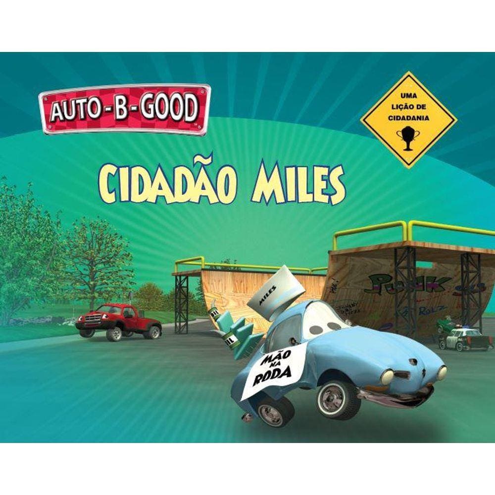 Auto-B-Good - Cidadão Miles