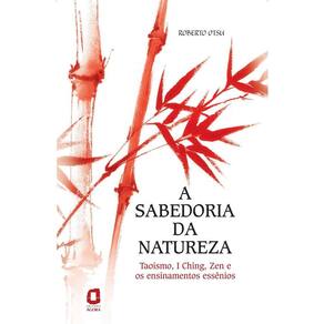 A sabedoria da natureza