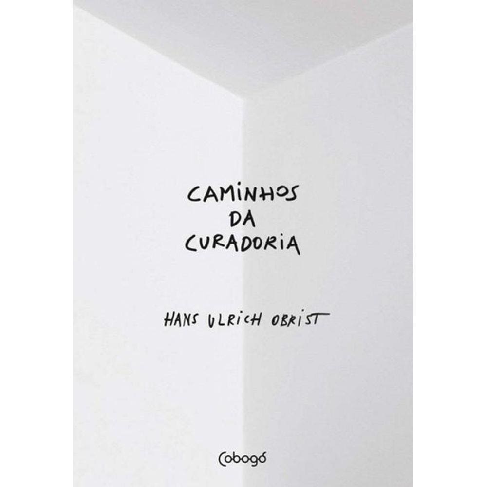 Caminhos da curadoria