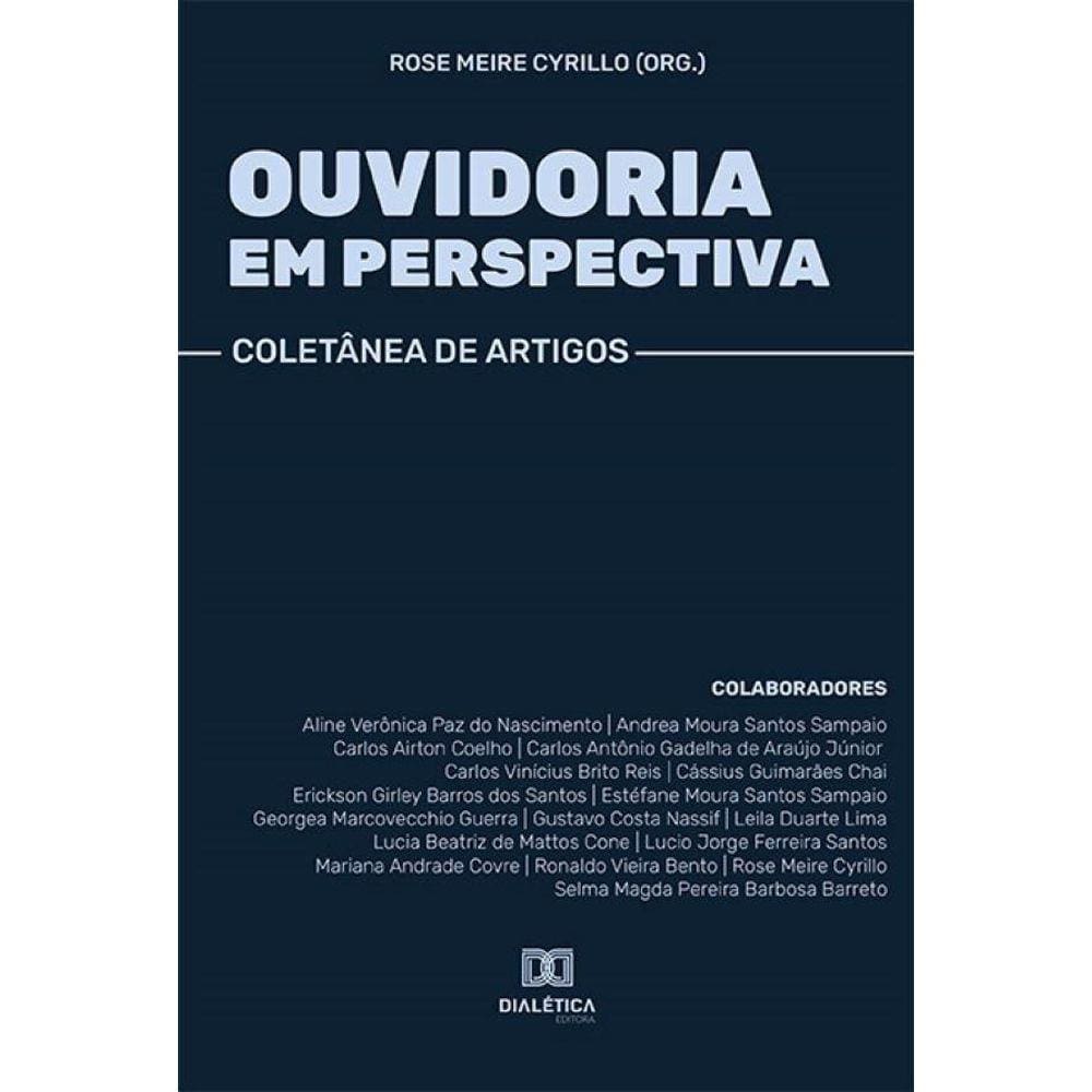 Ouvidoria em perspectiva: Coletânea de artigos