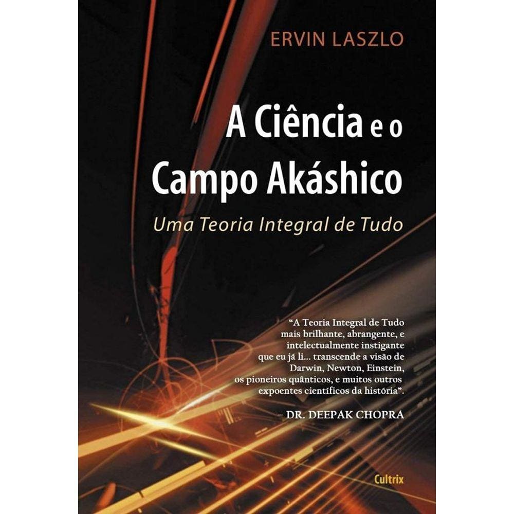 Ciencia E O Campo Akashico (A)