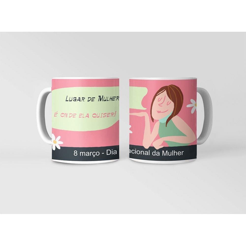 Caneca ECF Dia da Mulher - Lugar de Mulher Porcelana Branca 325ml