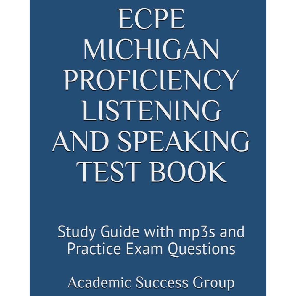 ECPE Michigan Proficiency Listening and Speaking Test Book