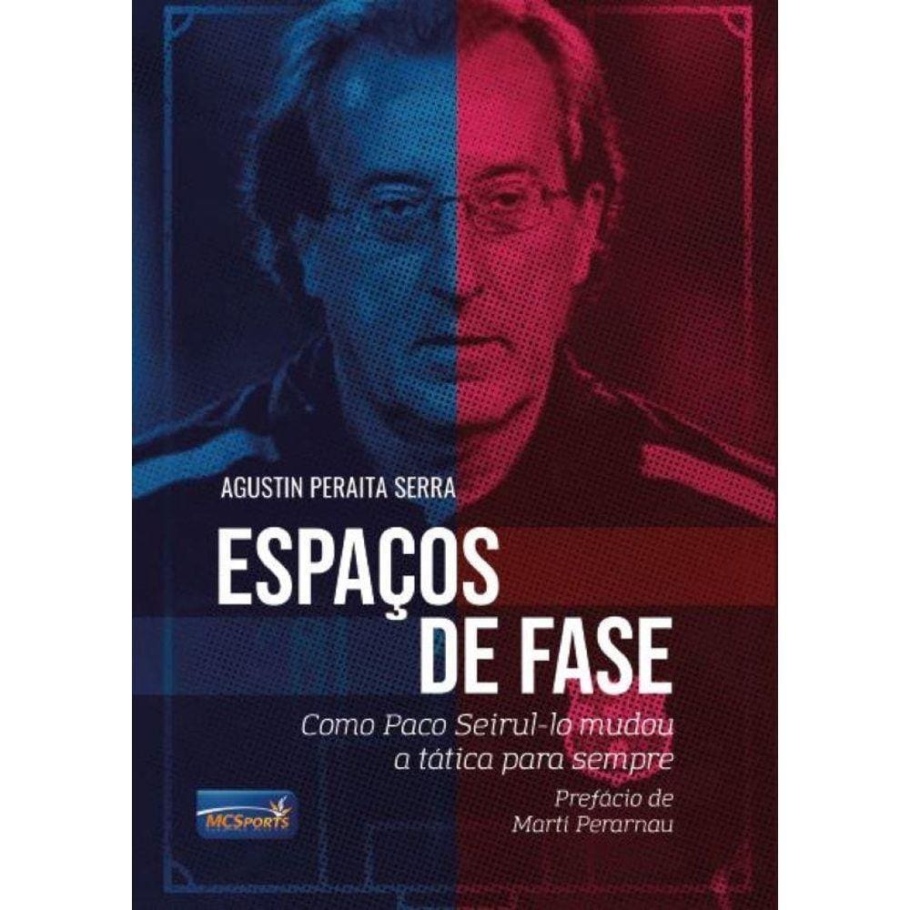 Espaços de Fase: Como Paco Seirul.lo mudou a tática para se